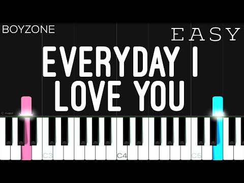Everyday I Love You - Boyzone piano tutorial