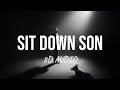 Sit Down Son Navaan Sandhu 8D AUDIO