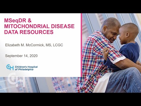 MSeqDR and Mitochondrial Disease Data Resources | Children