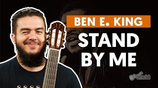 Download lagu Stand By Me - Ben E. King (aula de violão) mp3