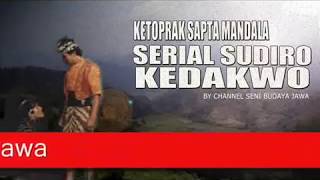 Download lagu SUDIRO KEDAKWO by ​Ragam Koleksi dan Seni mp3