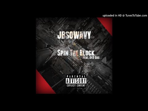 JB The One feat. 049 Gus - Spin The Block (Official Audio)