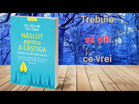 Născut pentru a câștiga de Zig Ziglar - Audiobook complet în Română | Atingere obiective