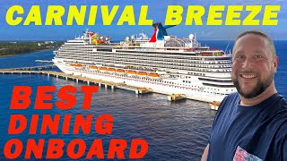 Carnival Breeze Cruise Food Guide | Best Food & Eats Onboard