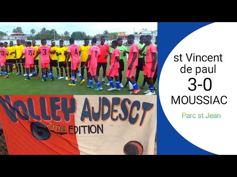 resume st vincent de Paul vs moussiac    MATCH HAITI