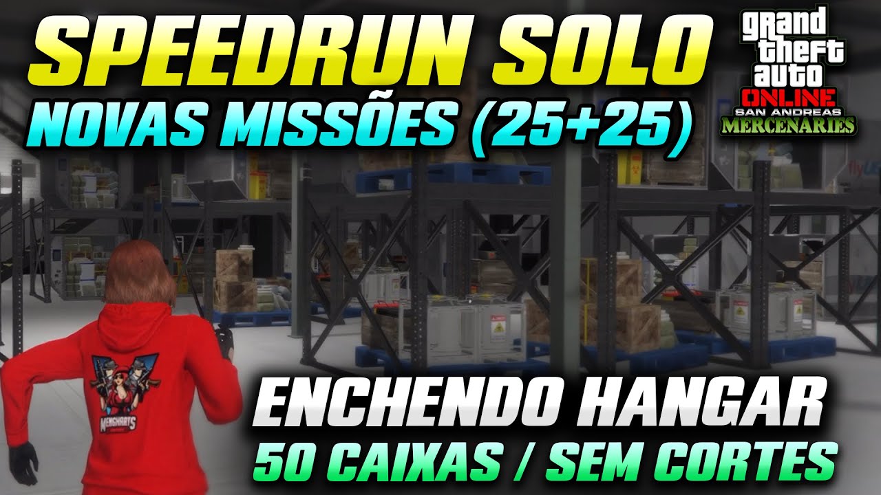SpeedRun Enchendo Hangar Solo 50 Caixas Apenas Missões TERRA e SEM CORTES - GTA Online