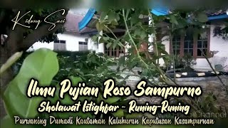 Download lagu Kidung Suci Ilmu Pujian Roso Sampurno || Sholawat Istighfar || Runing-Runing ( Mblarak sineret ) mp3