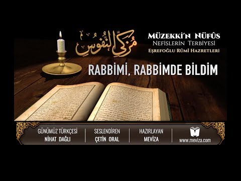 124- Müzekkin Nüfus - Rabbimi, Rabbimde Bildim