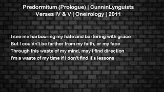 Predormitum (Prologue) - CunninLynguists - Verses IV &amp; V - Lyrics