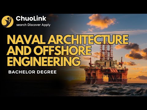 What is Naval Architecture and Offshore Engineering? (Bachelor)