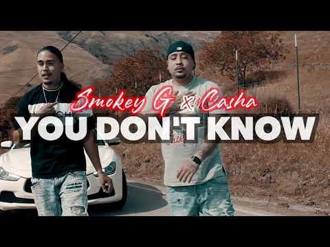 Smokey G x Casha - You Dont Know (p. BearOnTheBeat)
