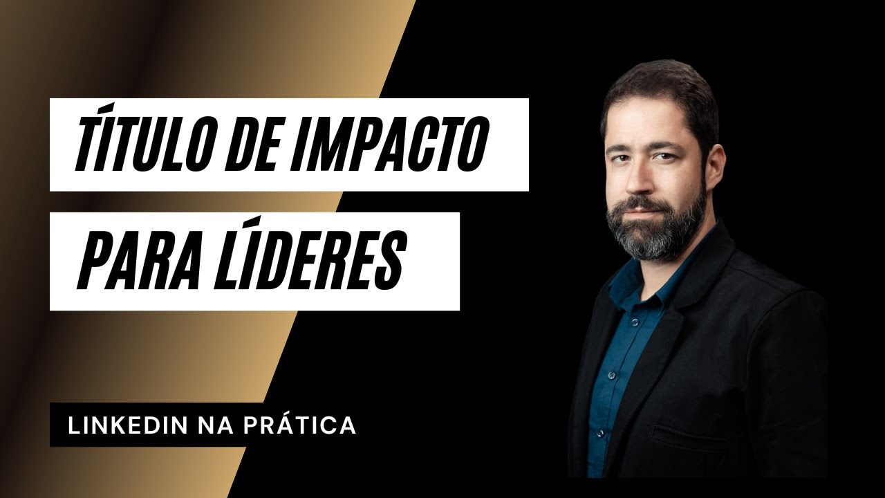 Crie um Título de Impacto no LinkedIn para Líderes com ChatGPT