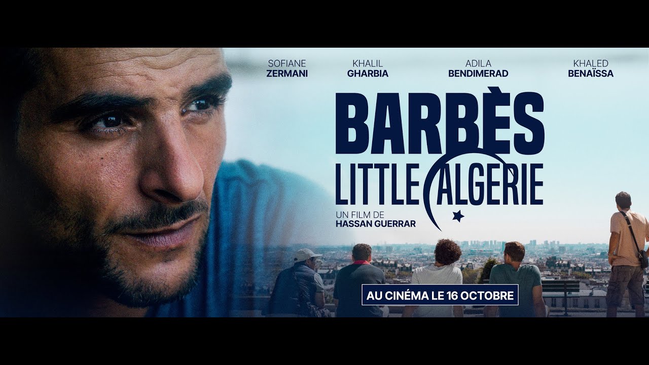 Miniature de la vidéo Bande Annonce du film Barbès, little Algérie
