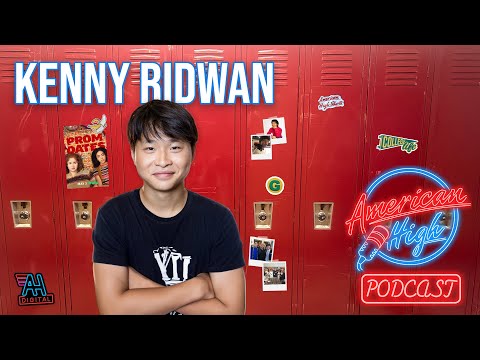 The American High Podcast - EP 02: Kenny Ridwan