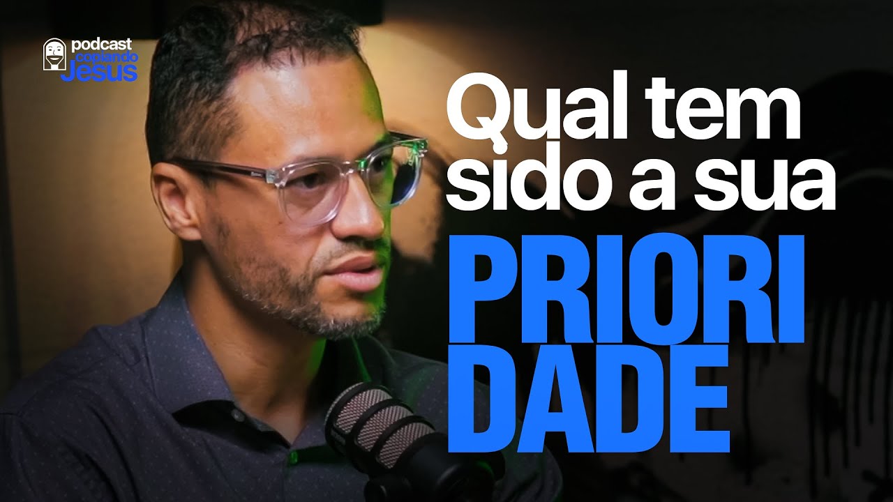 Como priorizar o relacionamento com Deus | Podcast Copiando Jesus com Michel Simplício