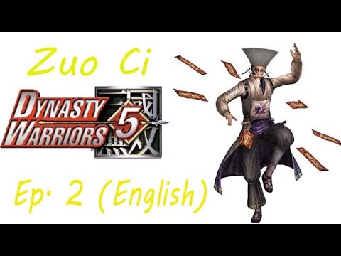 Dynasty Warriors 5 Zuo Ci Ep. 2 Chapter 2 - Battle Of Hu Lao Gate (Eng. Ver)