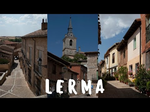 LERMA, uno de los pueblos más bonitos de España