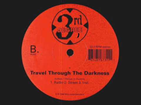 3rd Degree - Travel Through The Darkness [1998]
