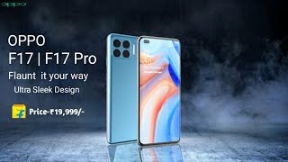 Oppo F17 Pro - India launch date Confirmed, Full Details Specifications, Price, First Look, Unboxing