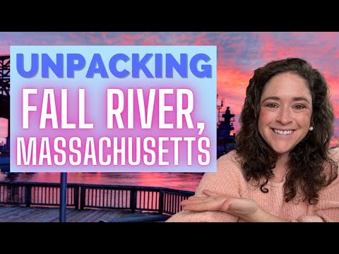 Fall River Massachusetts | What you need to know |  Located in Southcoast Massachusetts