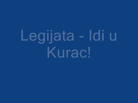 Legijata - Idi u kurac
