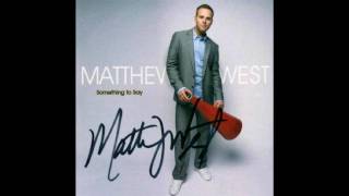 Matthew West - The Motions [HQ]