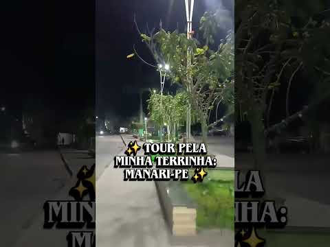 Centro de Manari-Pe 🤩 12/2025 😘 #pernambuco #nordeste