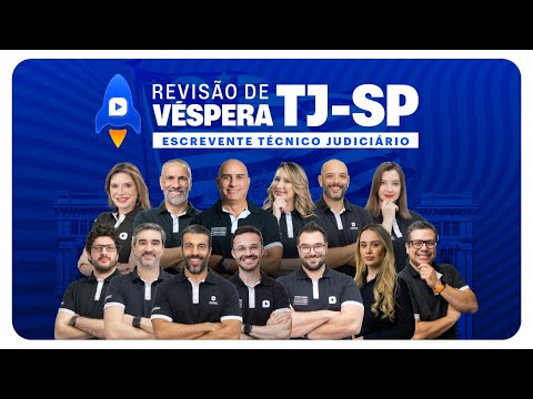 Concurso TJ-SP | AULÃO PRÉ-PROVA COM ESPECIALISTAS | Ceisc Concursos