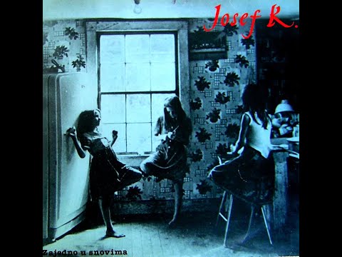 Josef K. - Album "Zajedno U Snovima" (1988)