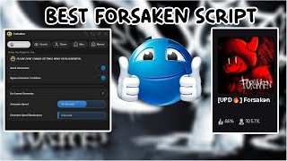 Best [🔥] Forsaken Script *INVISIBLE TROLLING, JUMPING, AUTO GENERATOR & MUCH MORE*