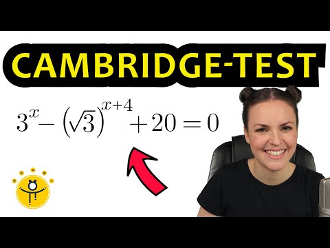 Aufnahmeprüfung Uni CAMBRIDGE UNIVERSITY – Exponentialgleichung lösen
