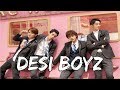 Desi Boyz Chinese Mix Meteor Garden 2018