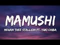Megan Thee Stallion Mamushi Lyrics Feat Yuki Chiba