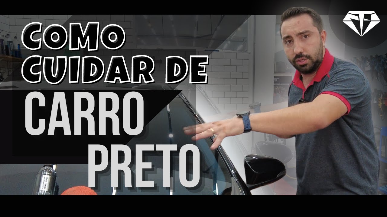COMO CUIDAR DE CARRO PRETO | Vai Ficar Fácil Agora !