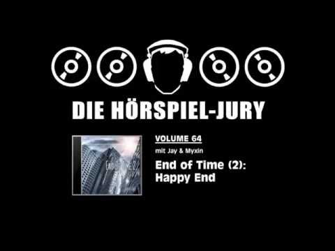 Hörspiel-Jury Vol. 64 - End of Time (2): Happy End