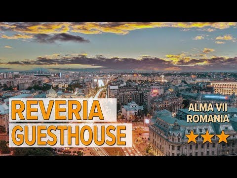 Reveria Guesthouse hotel review | Hotels in Alma Vii | Romanian Hotels