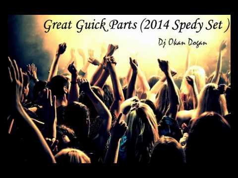 Dj Okan Dogan - ( Great Guick Parts Spedy Set 2014 )