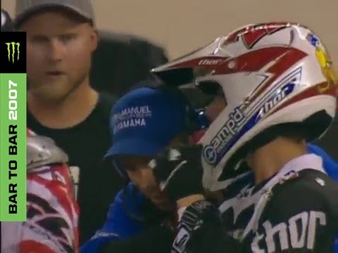 Bar to Bar 2007 - Monster Energy Supercross
