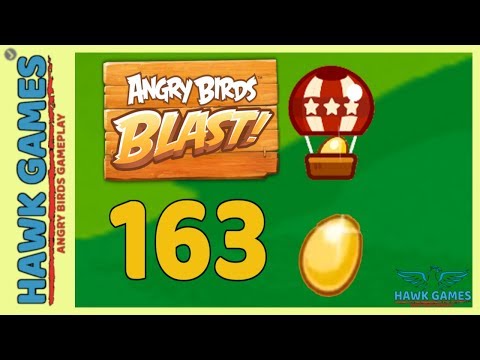Angry Birds Blast 💥 Level 163 - 3 Stars Walkthrough, No Boosters
