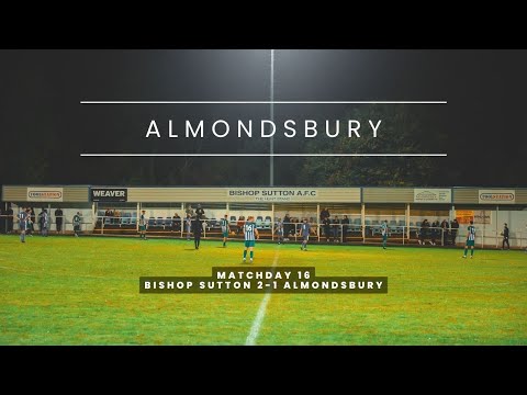 Bishop Sutton 2-1 Almondsbury | Matchday 16 Extended Highlights | 14/08/2022
