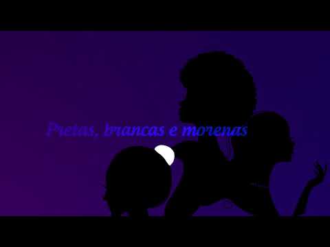Vou Pro Sereno - Pretas, Brancas e Morenas (Lyric Video)