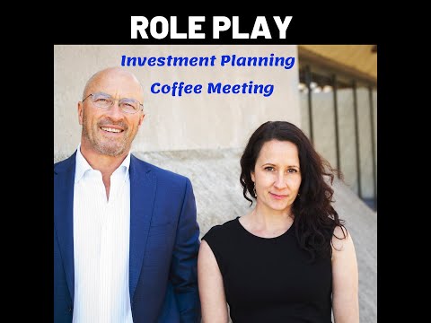 Role Play: Investment Planning Coffee Meeting