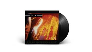 Pulp - The Never Ending Story (2012 Remastered)