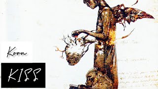 Korn - Kiss (Lyrics Sub Español &amp; Ingles)