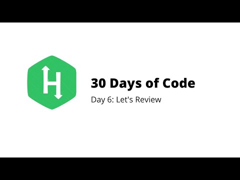 HackerRank 30 Days of Code | Day 6: Let's Review | Python