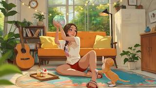 Warm Afternoon Playlist 🍰 Summer Lofi to Put You in A Better Mood ~ Chill Hip Hop Mix