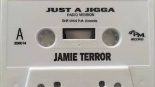 Jamie Terror - Just A Jigga (1994)