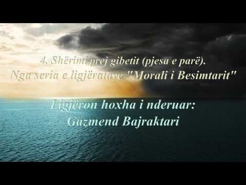 4. Shërimi prej gibeti (pjesa e parë).