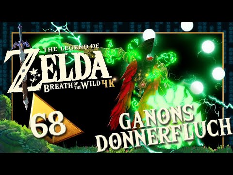 THE LEGEND OF ZELDA BREATH OF THE WILD 🌳 #68: Kampf gegen Ganons Donnerfluch