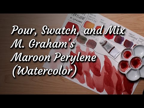 M. Graham's Maroon Perylene: Pour, Swatch, and Mix (Watercolor)
